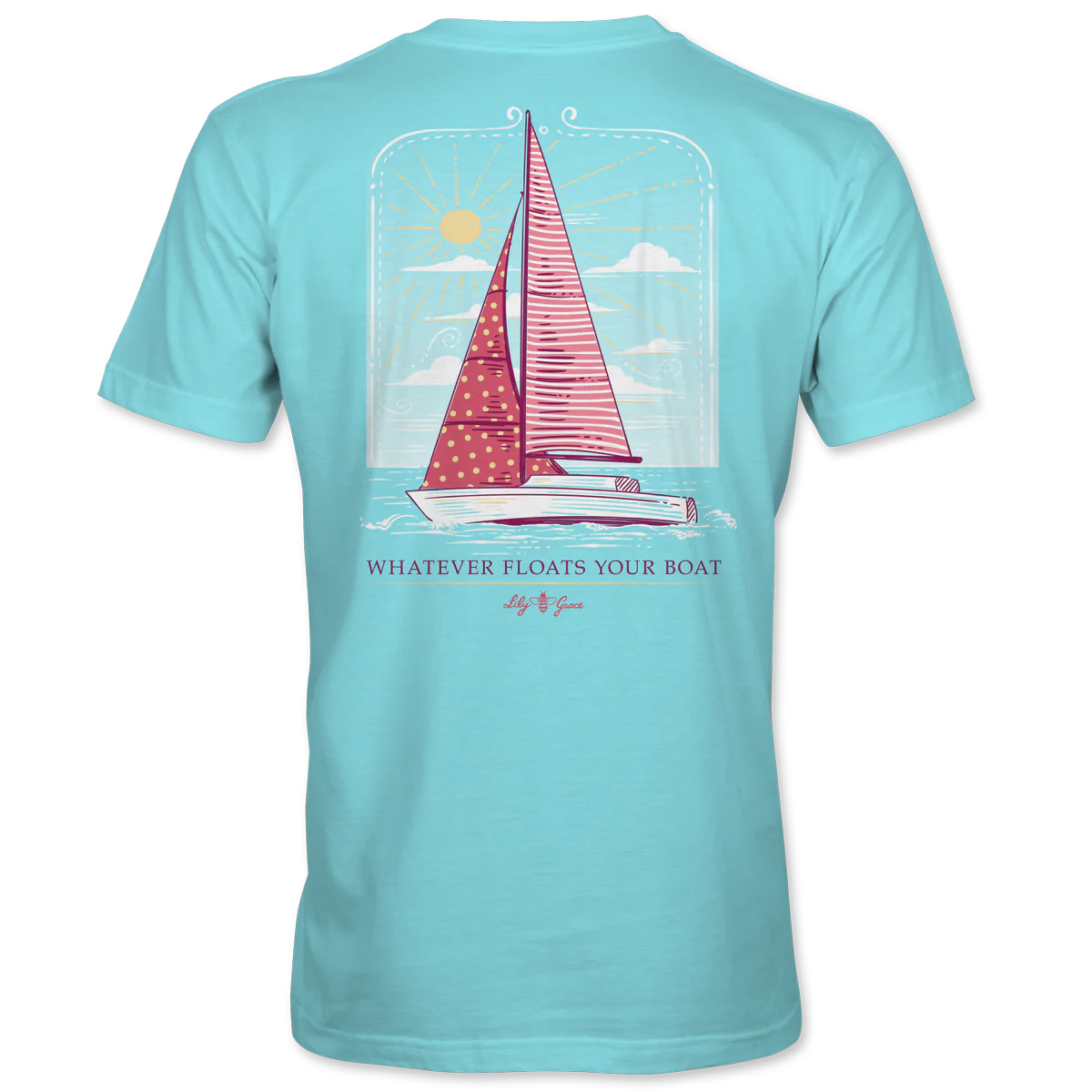 Lily Grace | Whatever Floats Your Boat Tee