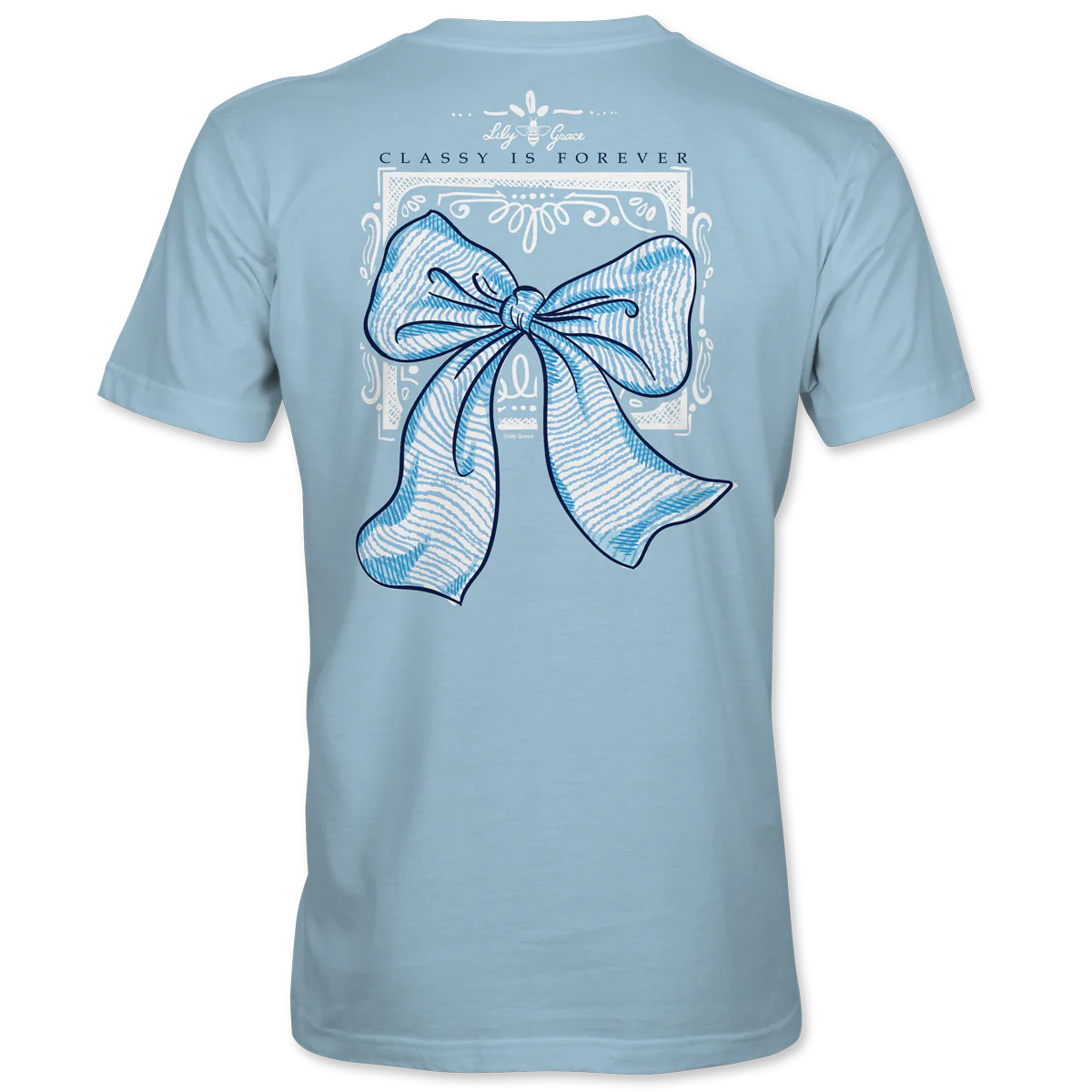 Lily Grace "classy is forever" T-Shirt